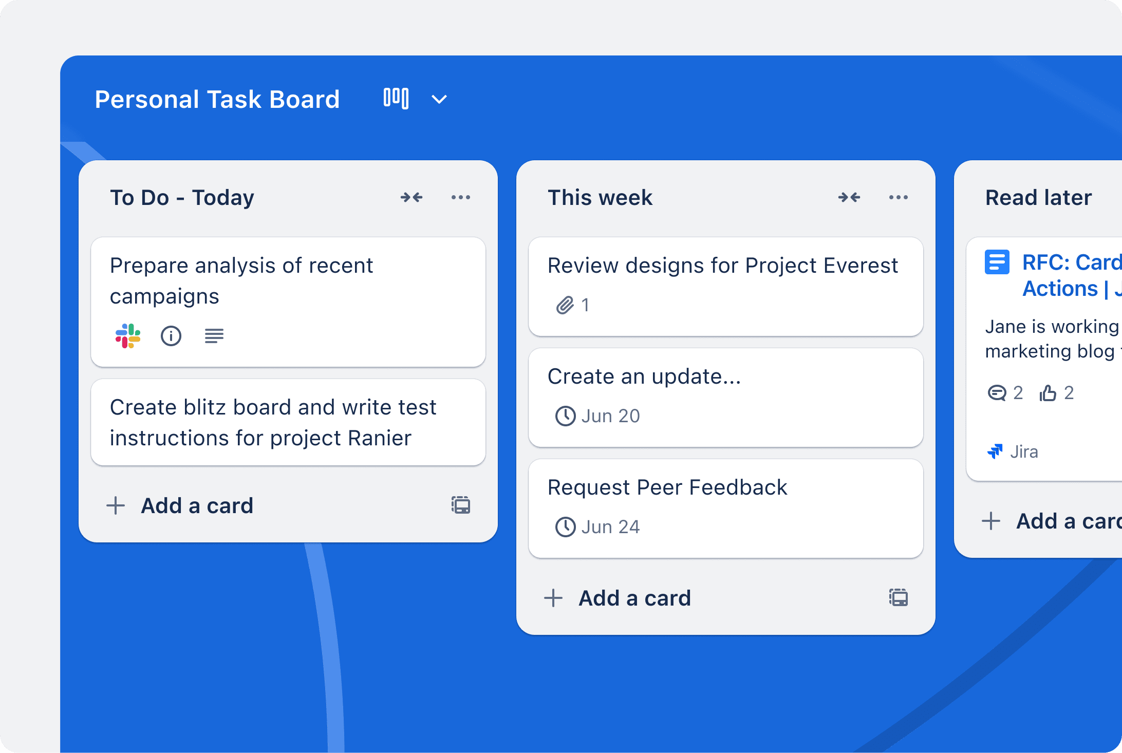 A Trello board on the web with To Do, This week and Read later lists of cards.